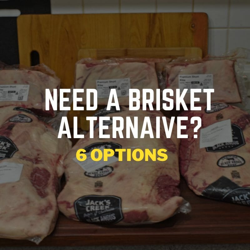 Need a brisket alternaive