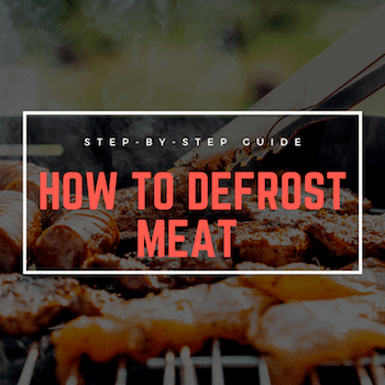 How To Defrost Meat