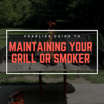 Maintaining and Cleaning Your Grill or Smoker